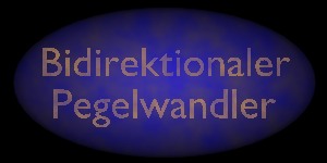 Bidirektionaler Pegelwandler